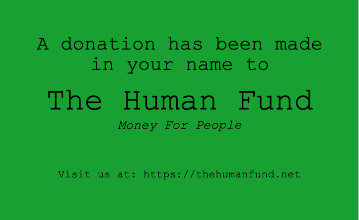 The Human Fund Money for People